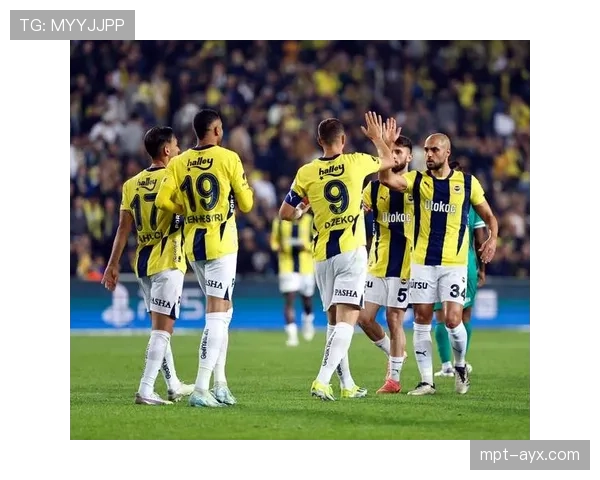 费内巴切战术解析:精准配合与高强度逼抢迎战强敌,表现稳健 费内巴切战术解析:精准配合与高强度逼抢迎战强敌,表现稳健